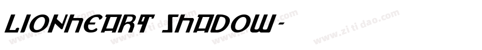 Lionheart Shadow字体转换